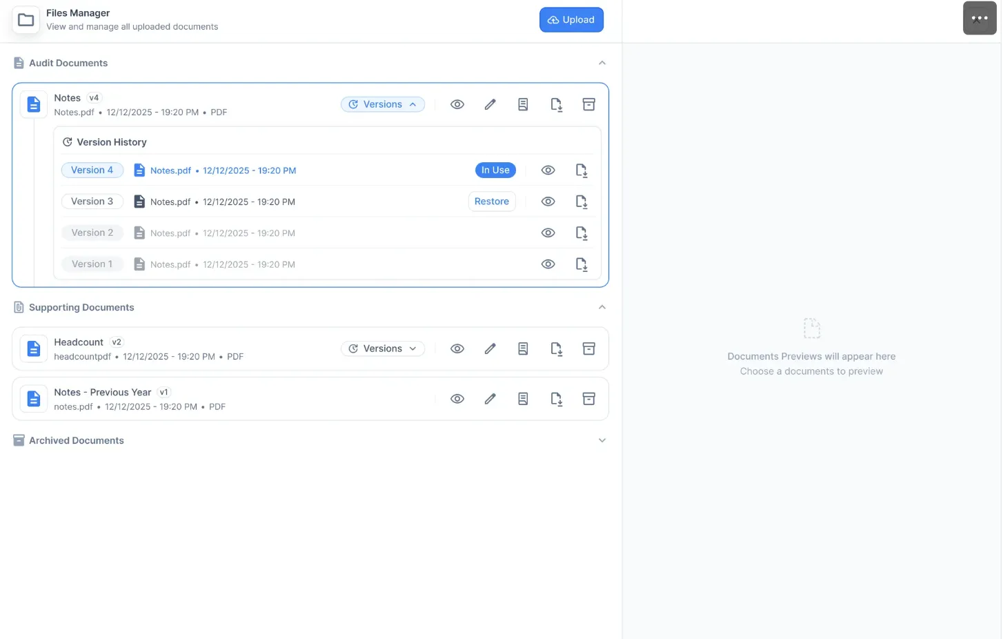 The redesigned Files Manager, split into collapsible “Audit Documents”, “Supporting Documents” and “Archived Documents” sections. The audit document “Notes” is expanded to show a version history of four entries; Version 4 carries an “In Use” badge and Version 3 offers a “Restore” button. Each row has view, edit, notes, download and archive icons.